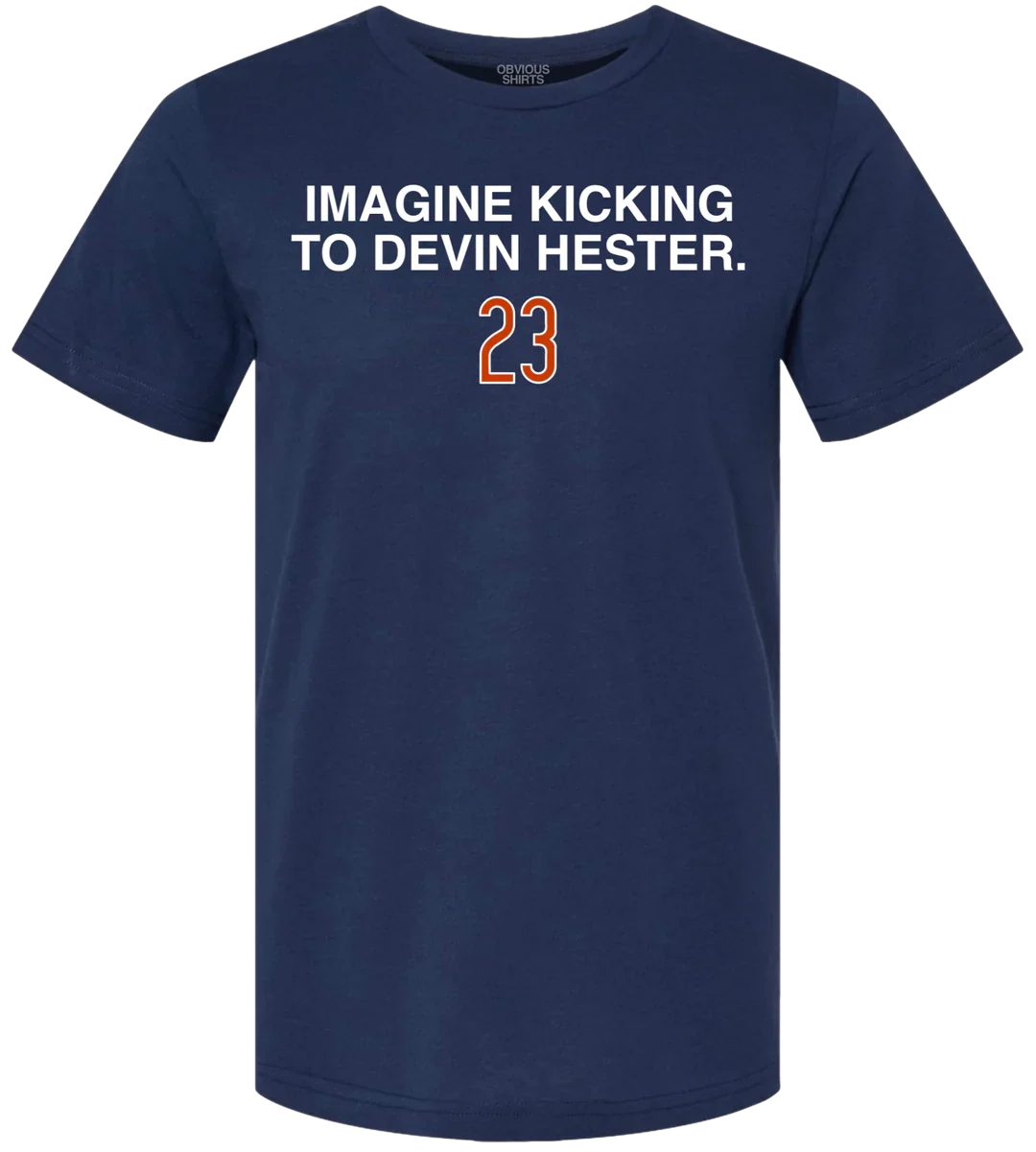 Imagine Kicking To Devin Hester By Obvious Shirts Navy T-Shirt for Men product image 1, provided for visual reference and